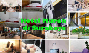 Update Hotel Murah di Surabaya
